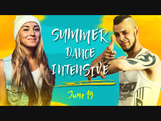 Summer dance intensive rostislav omelchuk & lilya myazitova (june 2018)