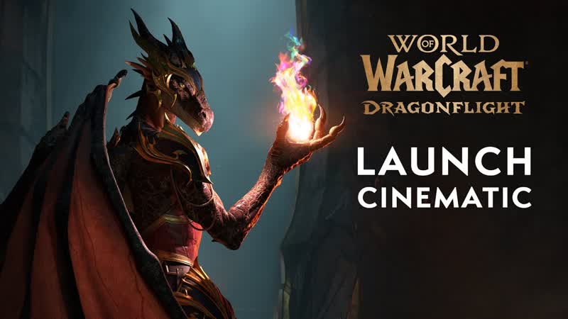 World of warcraft dragonflight релизный синематик