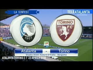 180422 atalanta torino 2 1 (freuler, gossens) sintesi