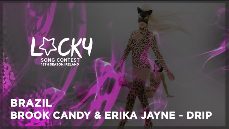 Brazil at lsc 18 brooke candy &amp; erika jayne drip