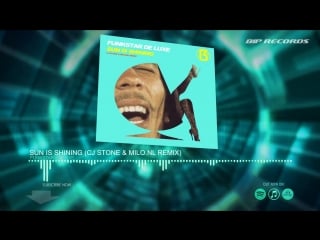 Funkstar de luxe sun is shining (cj stone & milo nl remix)