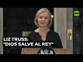 Liz truss "dios salve al rey"