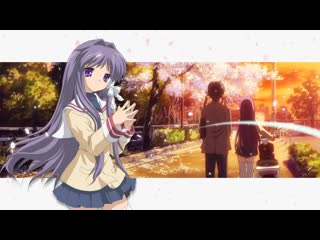 Clannad ( opening 1 ) / кланнад ( опенинг 1 )