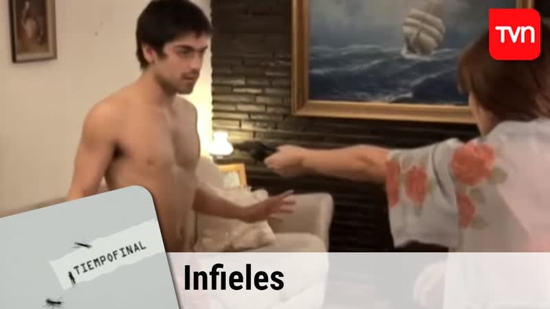 Tiempo final (t2e6) infieles