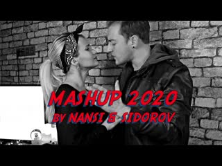 Nansi & sidorov | мэшаперы | собрали в одном видео 32 топ трека 2020 года