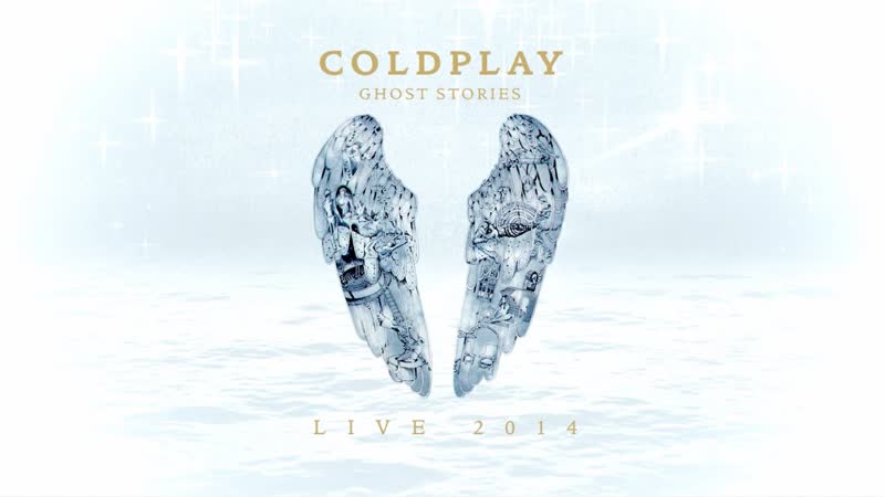 Coldplay ghost stories live (2014)