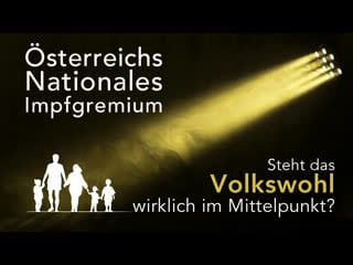 Österreichs nationales impfgremium steht das volkswohl wirklich im mittelpunkt?