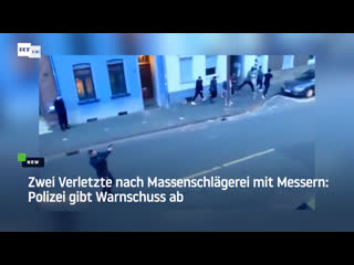 Nrw zwei verletzte nach massenschlägerei mit messern polizei gibt warnschuss ab