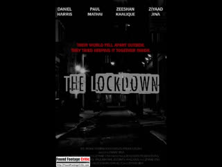 Локдаун (2021) the lockdown