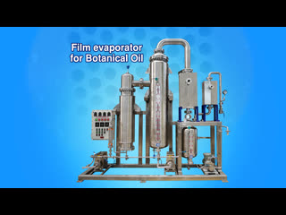 Film evaporator for botanical oil