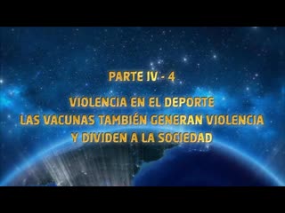 Violencia en el deporte las vacunas también generan violencia y dividen a la sociedad parte iv 4