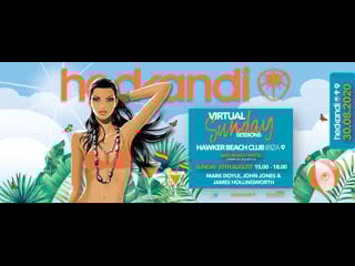 Трансляция i hd [ 23 1o 2o2o ] ► hedkandi virtual session hawker beach club # 2o2o * ii