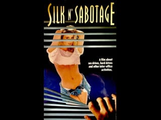 Шёлк и саботаж (silk n' sabotage) 1994 сша (комедия, мелодрама) (перевод одноголосый антонова алексея)