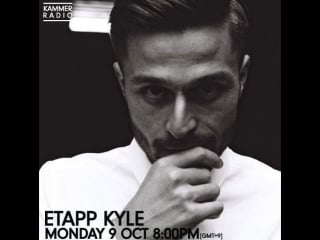 Etapp kyle @ kammer radio (09/10/2017)