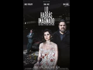 Все в твоей голове lo habrás imaginado (2019) аргентина