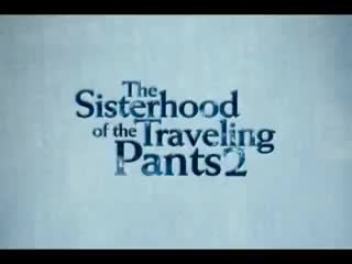 The sisterhood of the traveling pants 2 one step at a tim