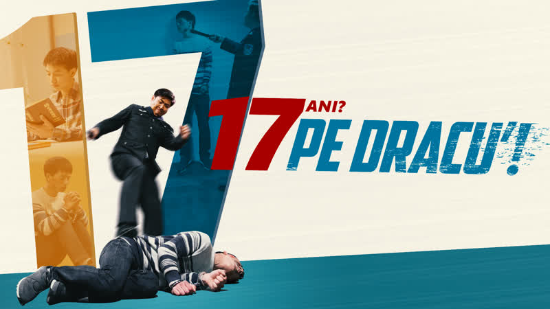 Trailer film crestin „şaptesprezece ani pe dracu’!”