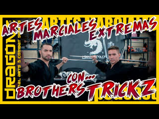 818 | artes marciales extremas con… ¡brotherstrickz! (parte 3!!)