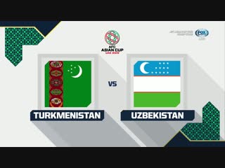 Turkmenistan uzbekistan (2019 afc asian cup, group f) commentator denis tsaplind (rus)