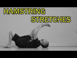 The complete stretching video guide hamstring stretches