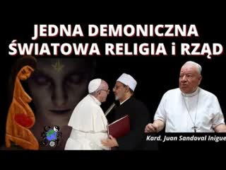 Kard juan sandoval íñiguez jedna demoniczna światowa religia i rząd