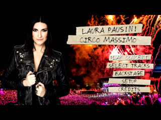 Laura pausini hazte sentir mas (2018 live circo massimo)