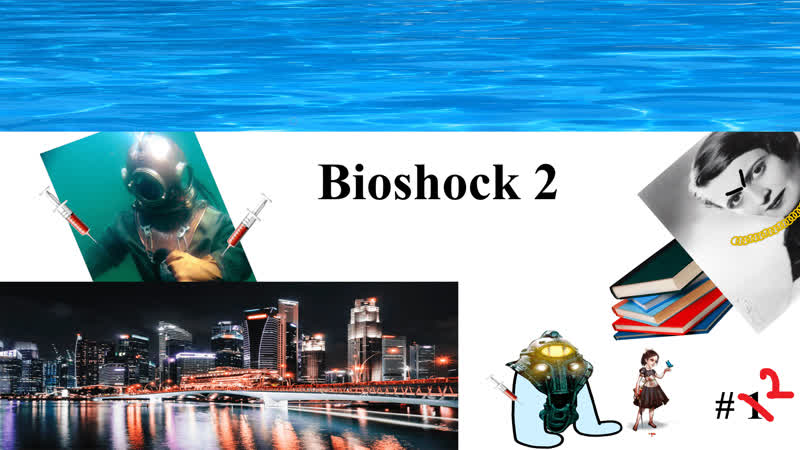 Прохождение bioshock 2 #2 водолаз снимает кино о жителях приюта бедняка