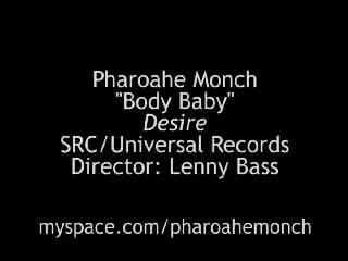 Pharoahe monch body baby