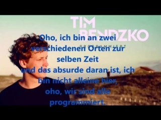 Tim bendzko programmiert lyrics