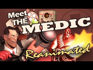 Meet the medic reanimated