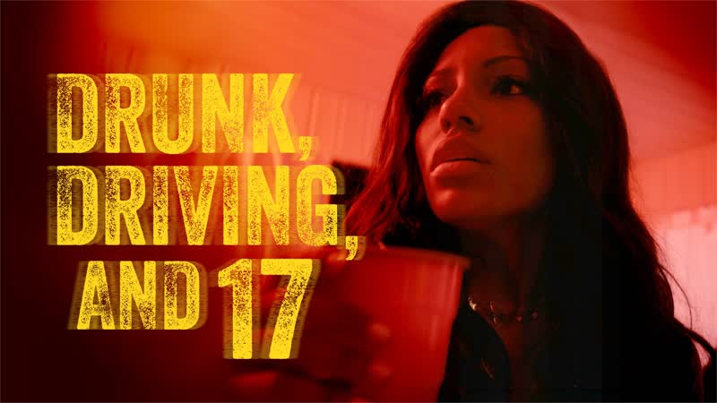 Вождение в нетрезвом виде и семнадцатилетние (2023) drunk, driving, and 17 (smashed)