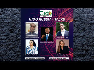 Nido russia talks omobumhe bob manuel umoru & blessing ekpo advocates for upliftment of nigerians