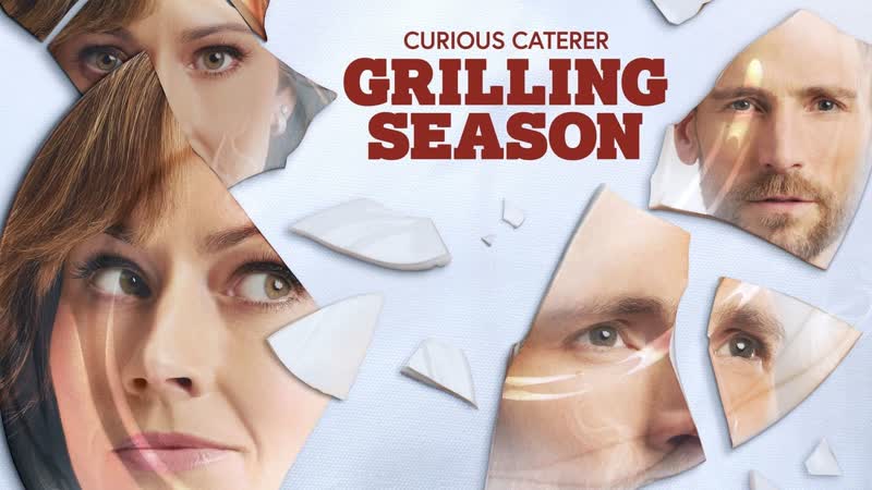 Любопытный ресторатор сезон барбекю (2023) grilling season a curious caterer mystery