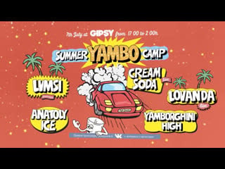 Yambo summer camp from gipsy i pwr by @jbl