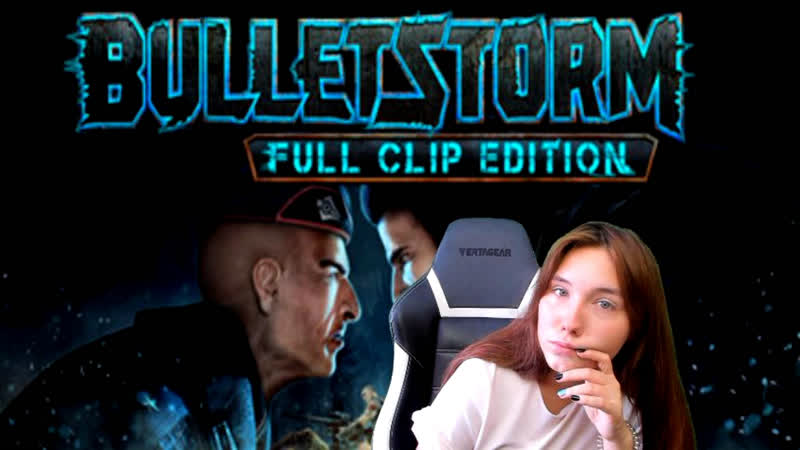 Edition porn video – Bulletstorm full clip edition|девушки играют