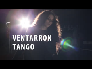 Ventarron tango malevo