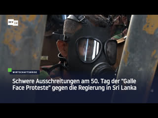 Schwere ausschreitungen am 50 tag der "galle face proteste" gegen die regierung in sri lanka