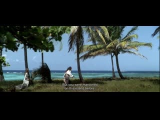 But you were marooned on this island before