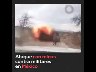 Momento del ataque con minas del cjng contra militares en méxico