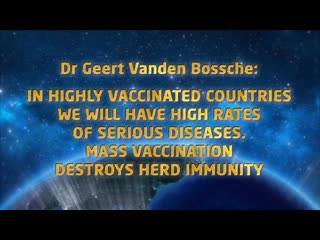 Dr vanden bossche highly vaccinated countries will have high rates of illness