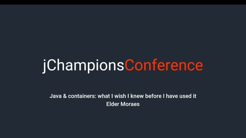 Elder moraes java & containers what i wish i knew before i have used it