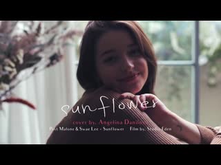 Post malone, swae lee sunflower cover by angelina danilova