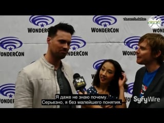 Wondercon 2017 ( ) | хлоя и бретт о возвращении уорда
