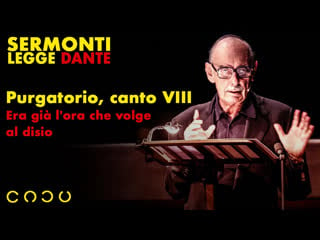 42 purgatorio, canto viii era già l'ora che volge al disio