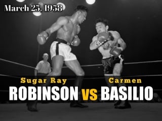 Шугар рэй робинсон vs кармен базилио (sugar ray robinson vs carmen basilio)