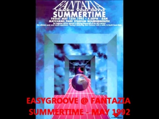 Dj easygroove @ fantazia summertime may 1992