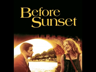 Перед закатом / before sunset / ричард линклейтер