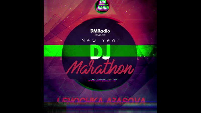 Lenochka abasova new year dj marathon on dmradio 2020