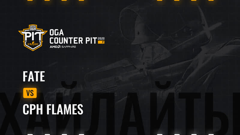 Fate esports vs cph flames | highlights | oga counter pit by amd and sapphire season 7