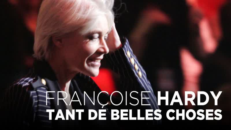 Françoise hardy, tant de belles choses
